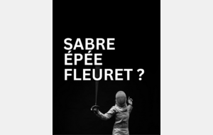 Sabre, fleuret ou épée : quelle arme choisir pour débuter l'escrime ?